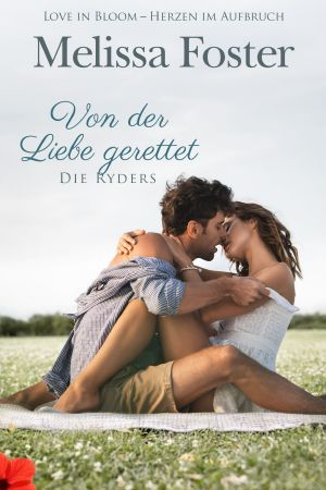 [The Ryders 04] • Von der Liebe gerettet · Jake Ryder